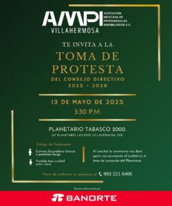 Flyer de invitación a la toma de protesta del Consejo Directivo AMPI Villahermosa 2025–2026, el 13 de mayo en el Planetario Tabasco 2000